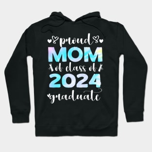 Proud Mom Class Of 2024 Senior Graduate 2024 Senior 24 Hoodie